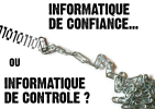 Informatique de confiance ou de contrôle ?